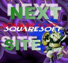 [Next Squaresoft Site]